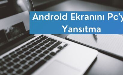 android-ekranini-pcye-yansitma