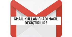 gmail-kullanici-adi-degistirme