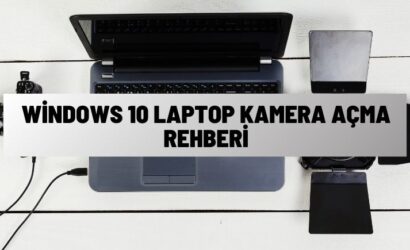 Laptop Kamera Açma