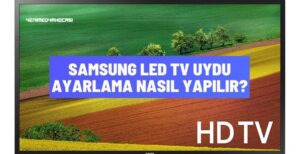 Samsung led tv uydu ayarlama