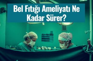 bel fitigi ameliyati